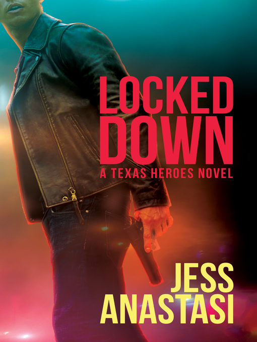 Title details for Locked Down by Jess Anastasi - Available